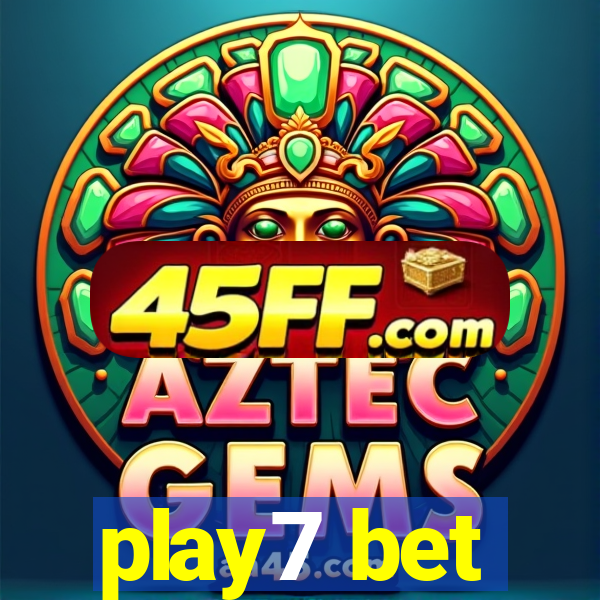play7 bet